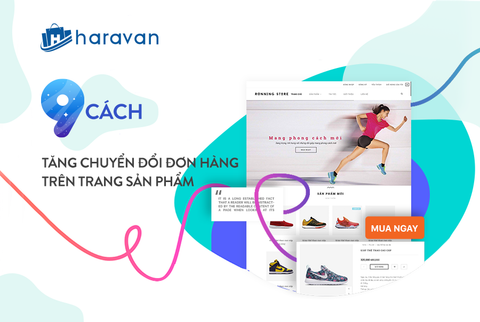 9 cách tăng chuyển đổi đơn hàng trên trang sản phẩm