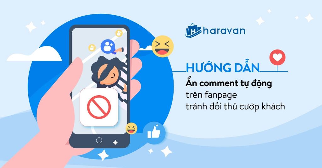 Hướng dẫn ẩn comment tự động trên fanpage tránh đối thủ cướp khách