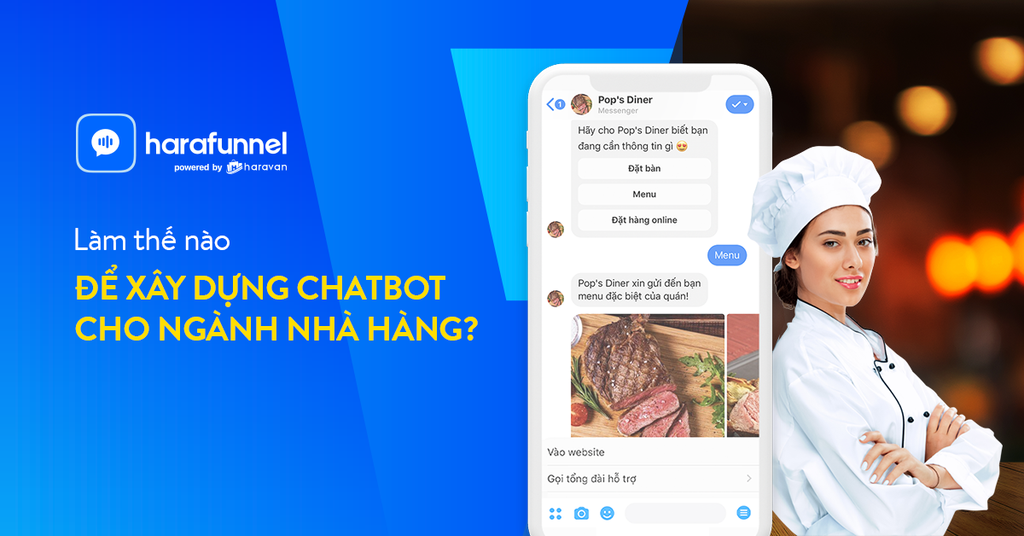 Làm thế nào để xây dựng chatbot ngành Nhà hàng cho người không chuyên?