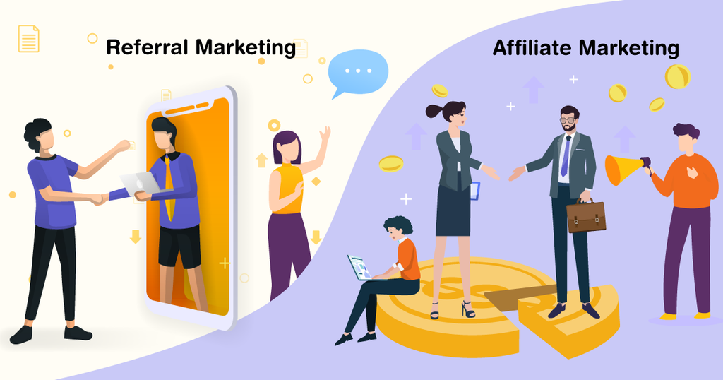 Phân Biệt Giữa Referral Marketing Và Affiliate Marketing - Nên Lựa Chọn Hình Thức Nào Cho Doanh Nghiệp?
