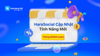 Cập nhật tính năng mới cho Harasocial - Tháng 8/2025 (Late)