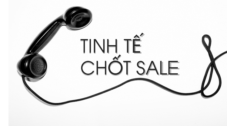 Bí quyết chốt đơn hàng tinh tế bằng điện thoại