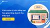 Cách quản lý cửa hàng tạp hóa giúp tăng doanh thu hiệu quả