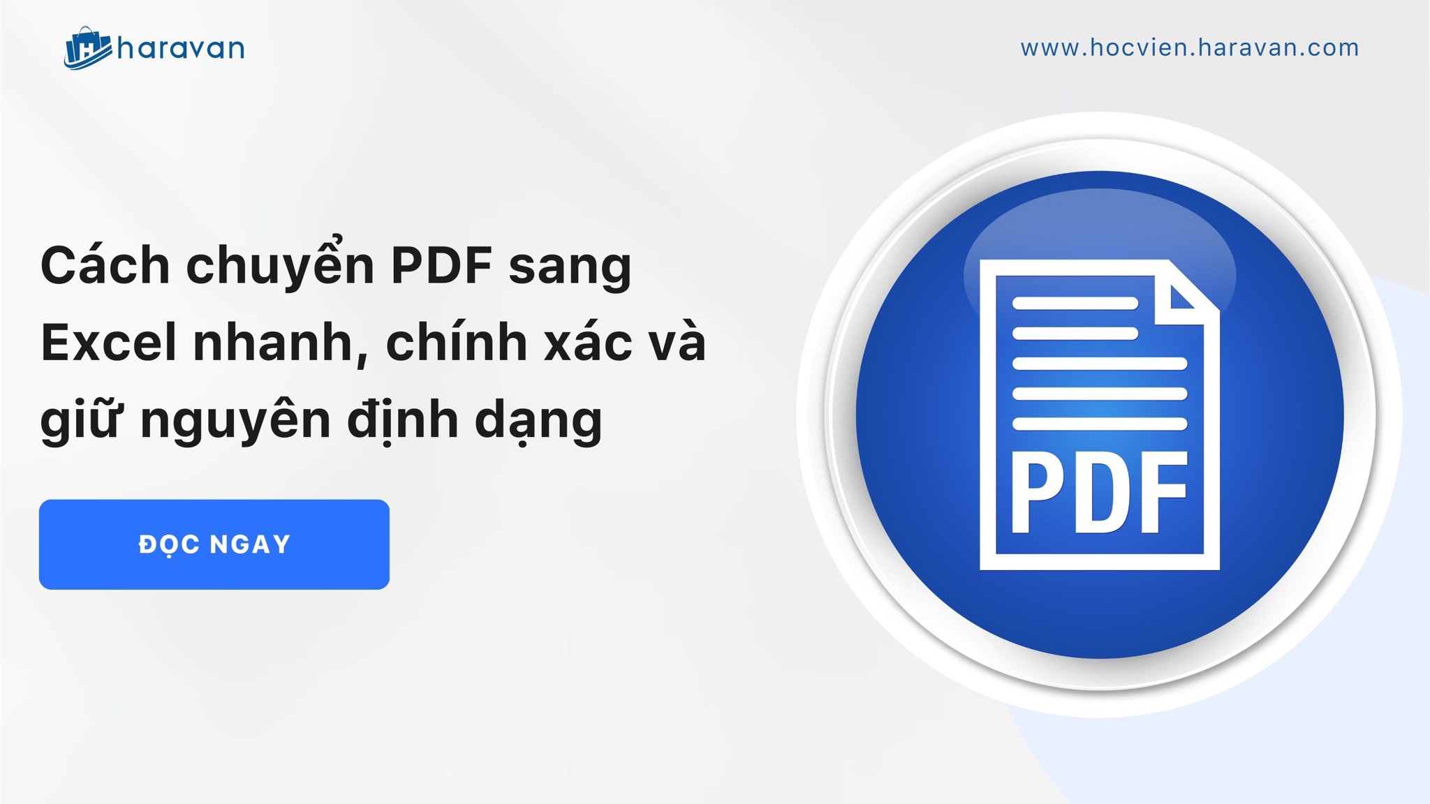 Có công cụ nào miễn phí nhanh chóng chuyển đổi PDF sang Excel mà vẫn giữ nguyên định dạng không?
