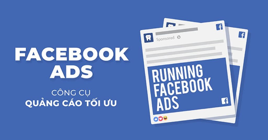 Hướng dẫn các bước cơ bản chạy quảng cáo Ads Facebook