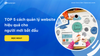 TOP 5 cách quản lý website hiệu quả cho người mới bắt đầu