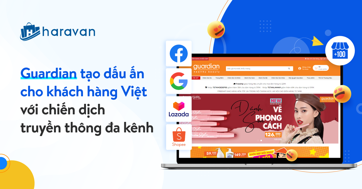 Guardian tạo dấu ấn cho khách hàng Việt với chiến dịch truyền thông đa kênh