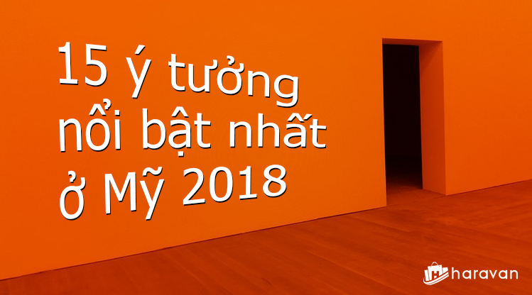 15 ý tưởng kinh doanh nhỏ nổi bật nhất nước Mỹ