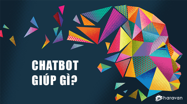 7 công dụng thực sự của chatbot