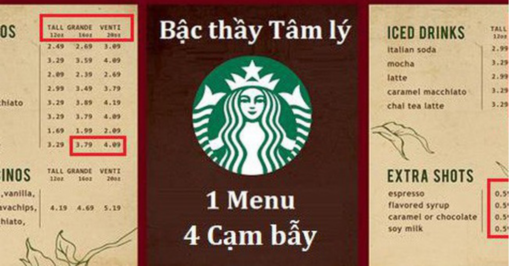 'Bậc thầy tâm lý' Starbucks: 1 menu - 4 cạm bẫy