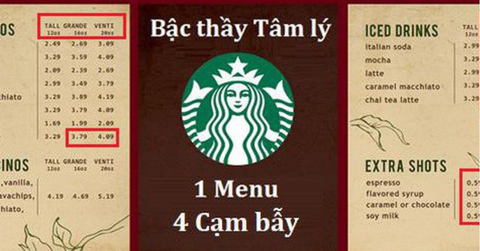 'Bậc thầy tâm lý' Starbucks: 1 menu - 4 cạm bẫy
