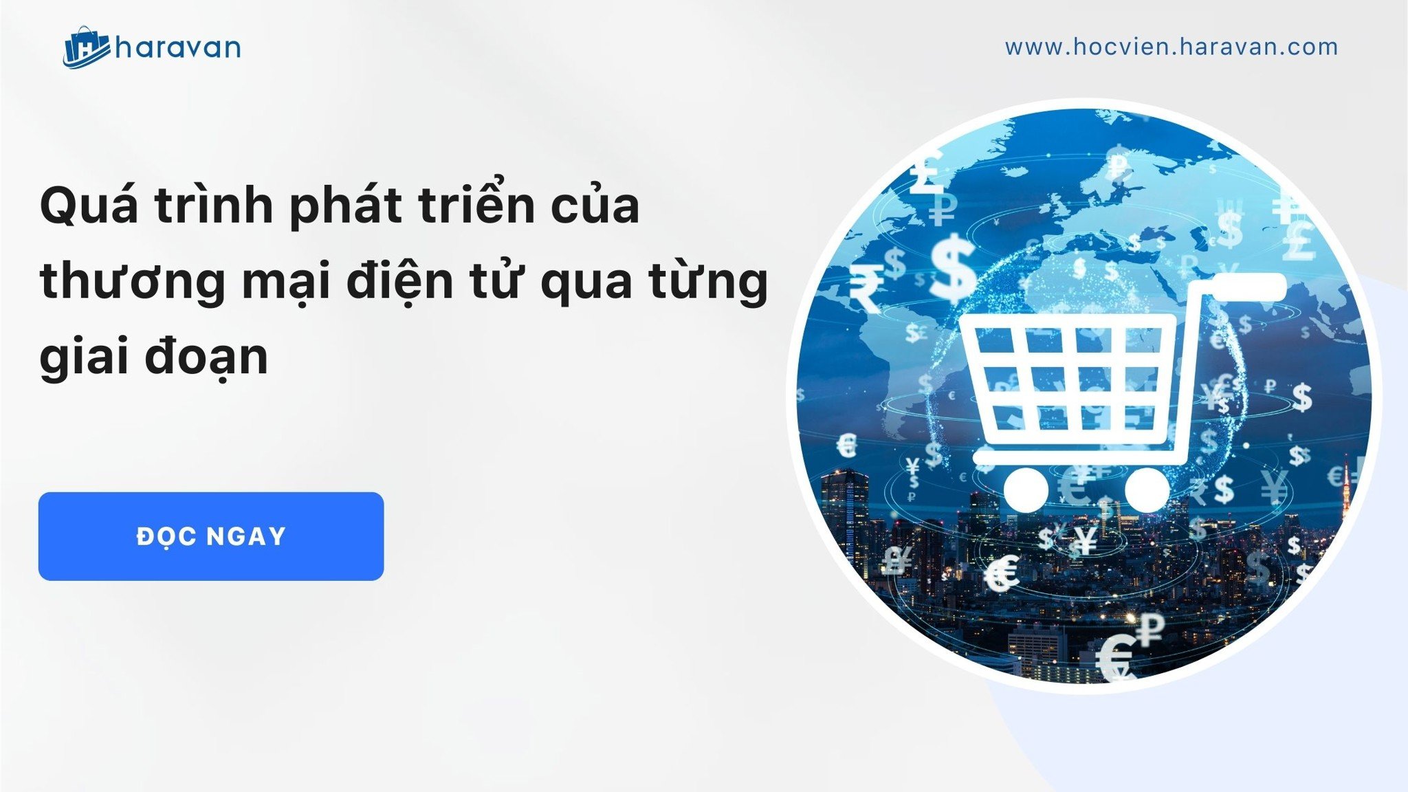 Quá trình phát triển của thương mại điện tử qua từng giai đoạn