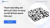 Thanh toán bằng mã QR là gì? Cách sử dụng mã QR hiệu quả