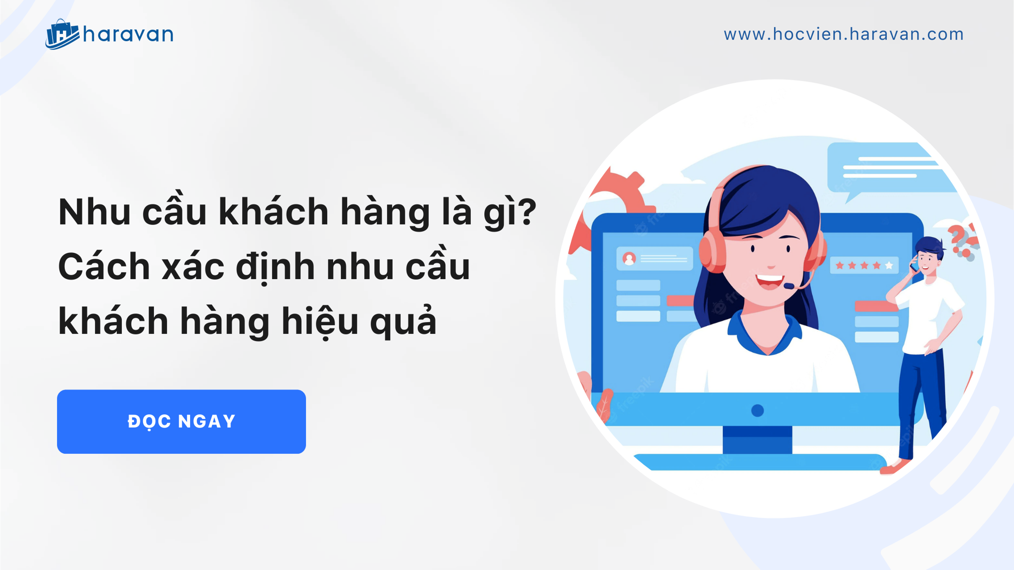 Tìm Hiểu Nhu Cầu Khách Hàng Là Gì để Nâng Cao Chất Lượng Dịch Vụ 4258