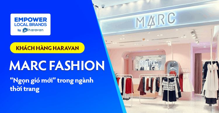Khách hàng Haravan - Marc Fashion