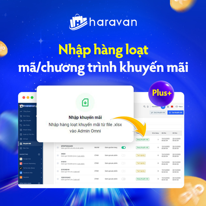 Nhập hàng loạt mã/chương trình khuyến mãi và tạo nhanh chóng tại Haravan bằng file excel với đầy đủ thông tin mô tả