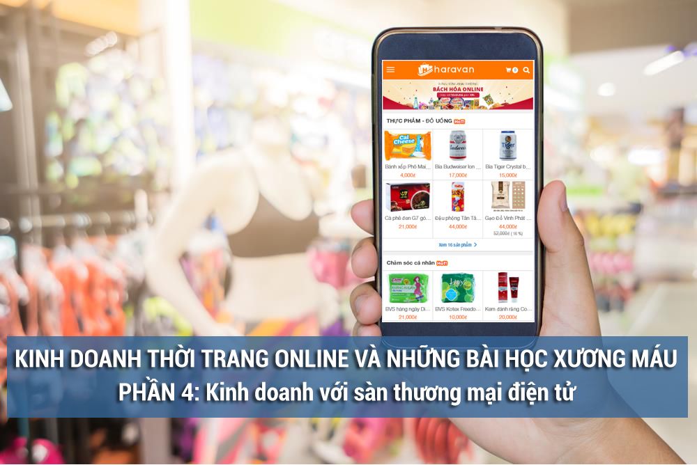 Kinh doanh thời trang online và những bài học xương máu phần 4