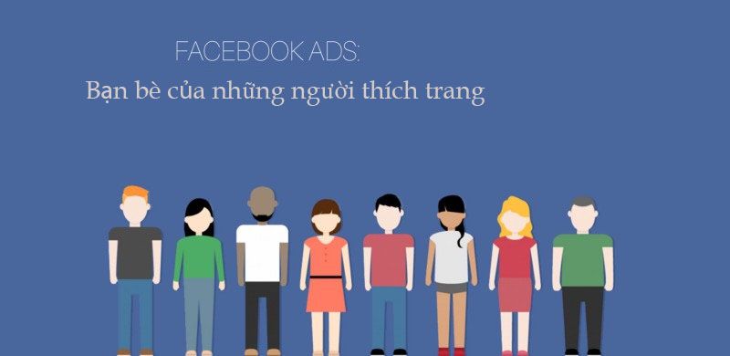 Tăng traffic chất lượng cao cho website với chiến dịch quảng cáo “Bạn bè của những người thích trang” trên facebook