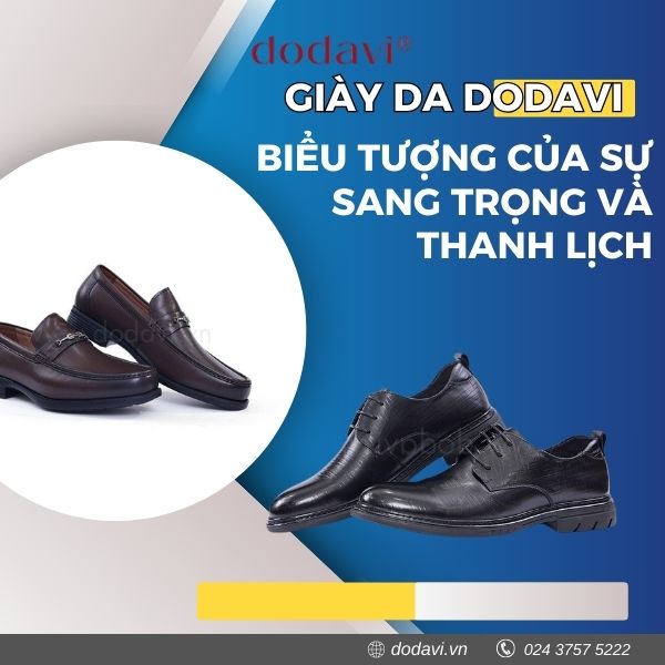 Giày da Dodavi - Biểu tượng của sự sang trọng và thanh lịch