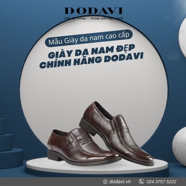 Mẫu giày da nam cao cấp - Giày da nam đẹp chính hãng Dodavi