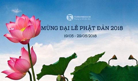 MỪNG ĐẠI LỄ PHẬT ĐẢN 2018