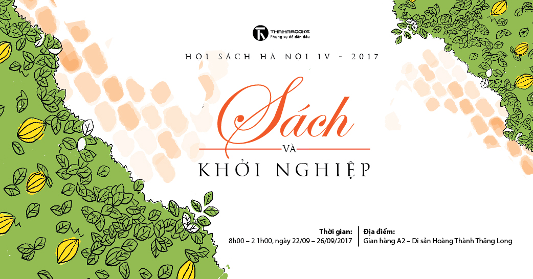 22/09 - 26/09/2017: Thái Hà Books tham gia Hội sách tại Hoàng Thành Thăng Long