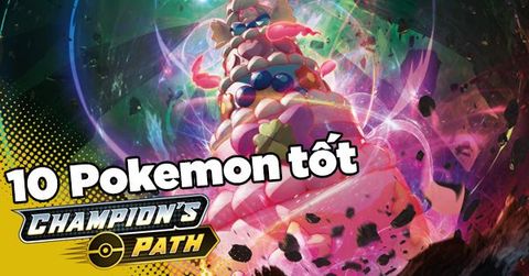 10 thẻ bài Pokemon siêu mạnh của series Pokemon TCG Champion's Path