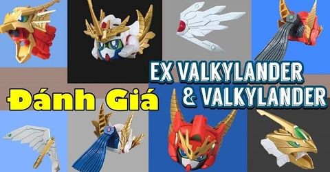 Đánh giá mô hình lắp ráp Gundam SD Ex Valkylander và Valkylander