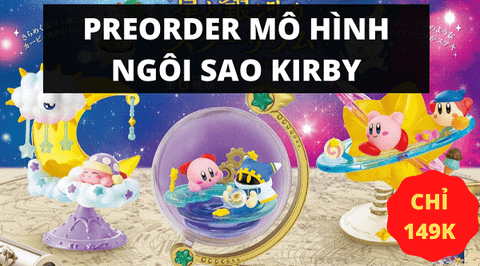 Preorder Mô hình Kirby dễ thương hết nấc! Figure xịn đến từ Rement
