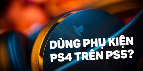 Phụ kiện PS4, tay cầm PS4 có chơi được trên PS5 không?