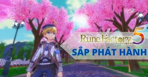 Rune Factory 5 công bố thời gian phát hành chính thức
