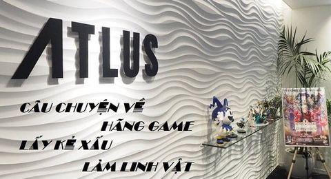 Atlus - Câu chuyện về hãng game lấy kẻ xấu làm linh vật