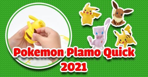 Mô hình lắp ráp Pokemon Plamo Quick ra mắt 2021