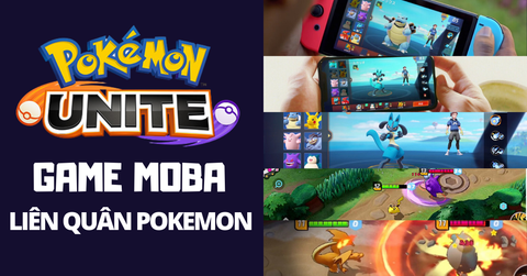 Pokemon Unite - Game Liên Quân Pokemon mới sắp ra mắt 2020