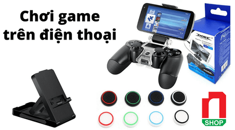 Kết nối tay cầm PS4 với điện thoại đừng bỏ qua phụ kiện sau