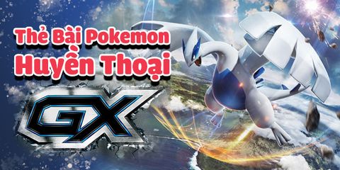 Thẻ bài Pokemon huyền thoại GX & Các kiểu bạn nên biết (Gen 1-8)