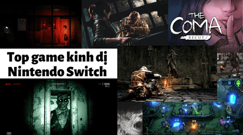 Top 10 game kinh dị cho Nintendo Switch