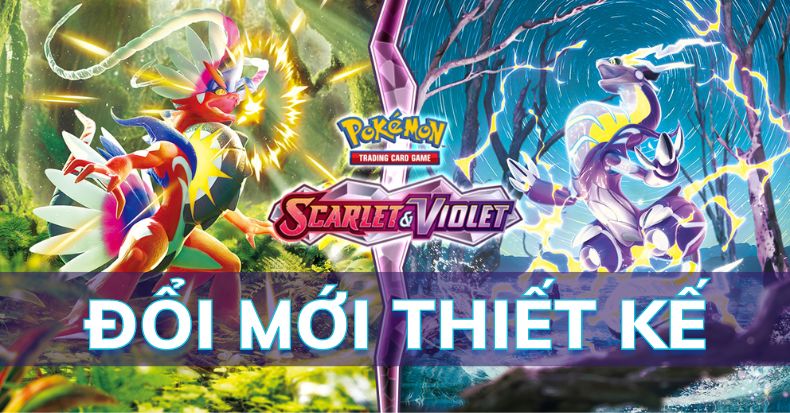 Thẻ bài Pokemon TCG Scarlet & Violet đổi thiết kế