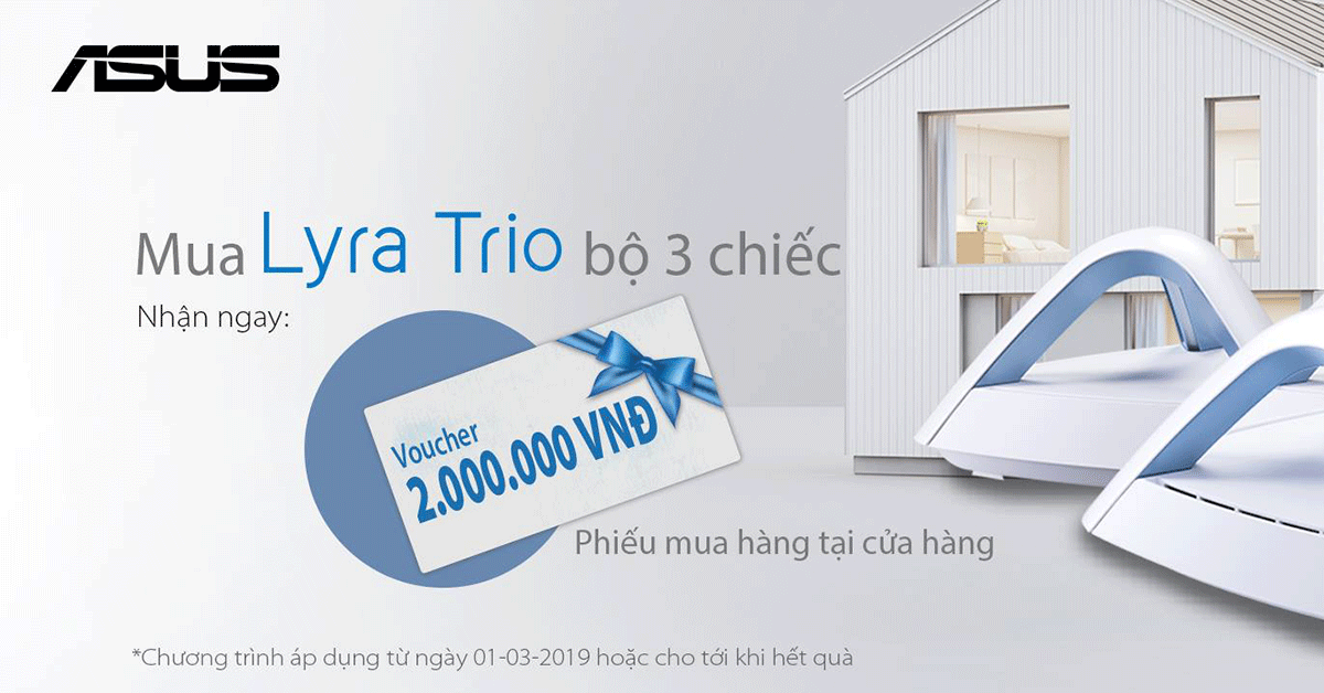 Mua ASUS Lyra Trio (bộ 3 chiếc) - Nhận phiếu mua sắm 2 triệu đồng  (01/03 - 31/03)