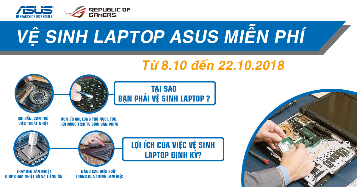 Chương trình vệ sinh Laptop ASUS miễn phí từ 8.10 đến 22.10.2018 tại Hangchinhhieu.vn