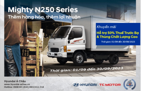 Hyundai New Mighty N250 Series tiếp tục khuyến mãi lớn trong tháng 9