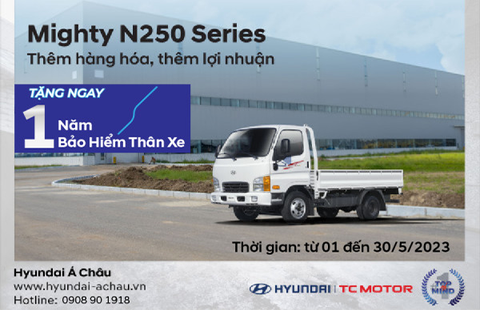 Hyundai New Mighty N250/N250SL - Rinh ngay quà khủng