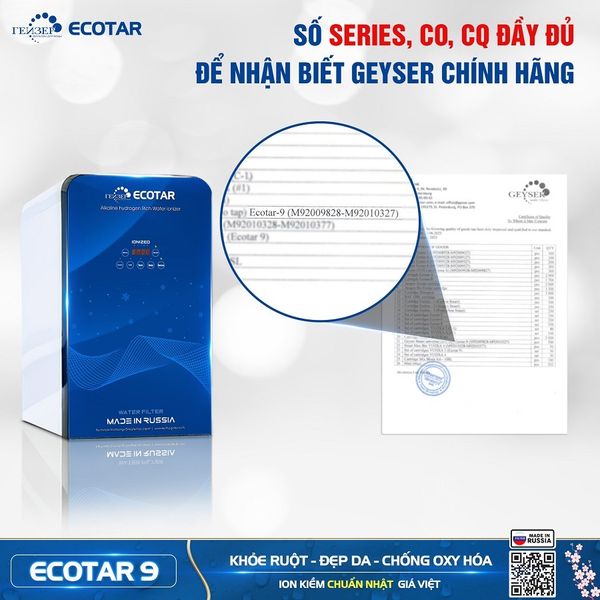 máy lọc nước ion kiềm Geyser Ecotar 9 cung cấp chứng nhận CO/CQ đầy đủ