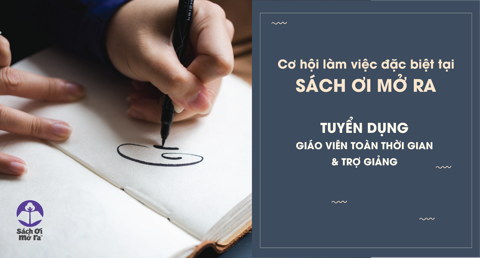 TUYỂN DỤNG 02 GIÁO VIÊN TOÀN THỜI GIAN VÀ 03 TRỢ GIẢNG