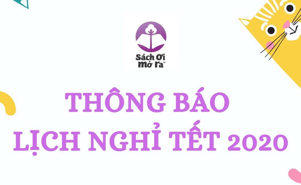 LỊCH NGHỈ TẾT NGUYÊN ĐÁN 2020 - SÁCH ƠI MỞ RA