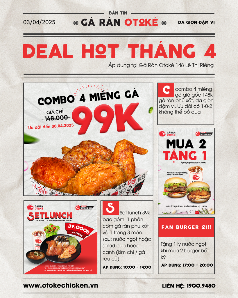 ƯU ĐÃI SIÊU HOT THÁNG 04/2025 TẠI GÀ RÁN OTOKÉ – 148 LÊ THỊ RIÊNG, Q1