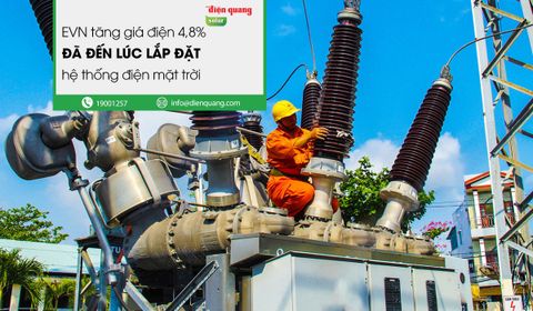 EVN tăng giá điện 4,8% - Đã đến lúc lắp đặt hệ thống điện mặt trời