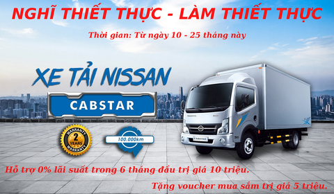 5 ƯU ĐIỂM VƯỢT TRỘI CỦA XE TẢI NISSAN CABSTAR NS200/NS350