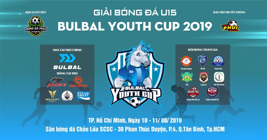 KHAI MẠC GIẢI BÓNG ĐÁ U15 BULBAL YOUTH CUP 2019