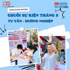 CHUỖI SỰ KIỆN TƯ VẤN - HƯỚNG NGHIỆP THÁNG 5